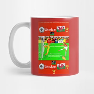 That was a scorcher, Wrexham funny football/soccer sayings Mug